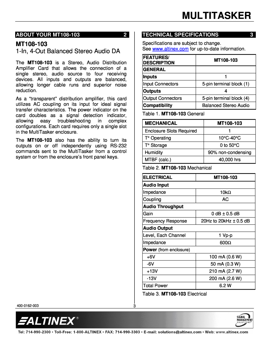 Altinex manual ABOUT YOUR MT108-103, Technical Specifications, Multitasker, 1-In, 4-OutBalanced Stereo Audio DA 