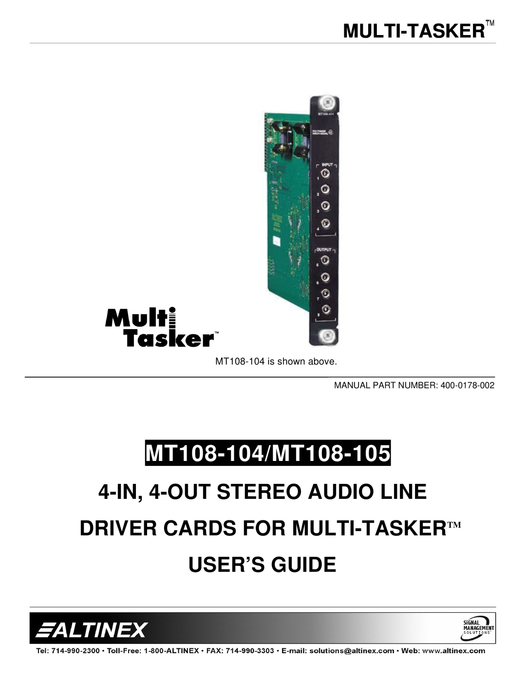 Altinex manual Multi-Tasker, MT108-104/MT108-105, 4-IN, 4-OUT STEREO AUDIO LINE DRIVER CARDS FOR MULTI-TASKERTM 