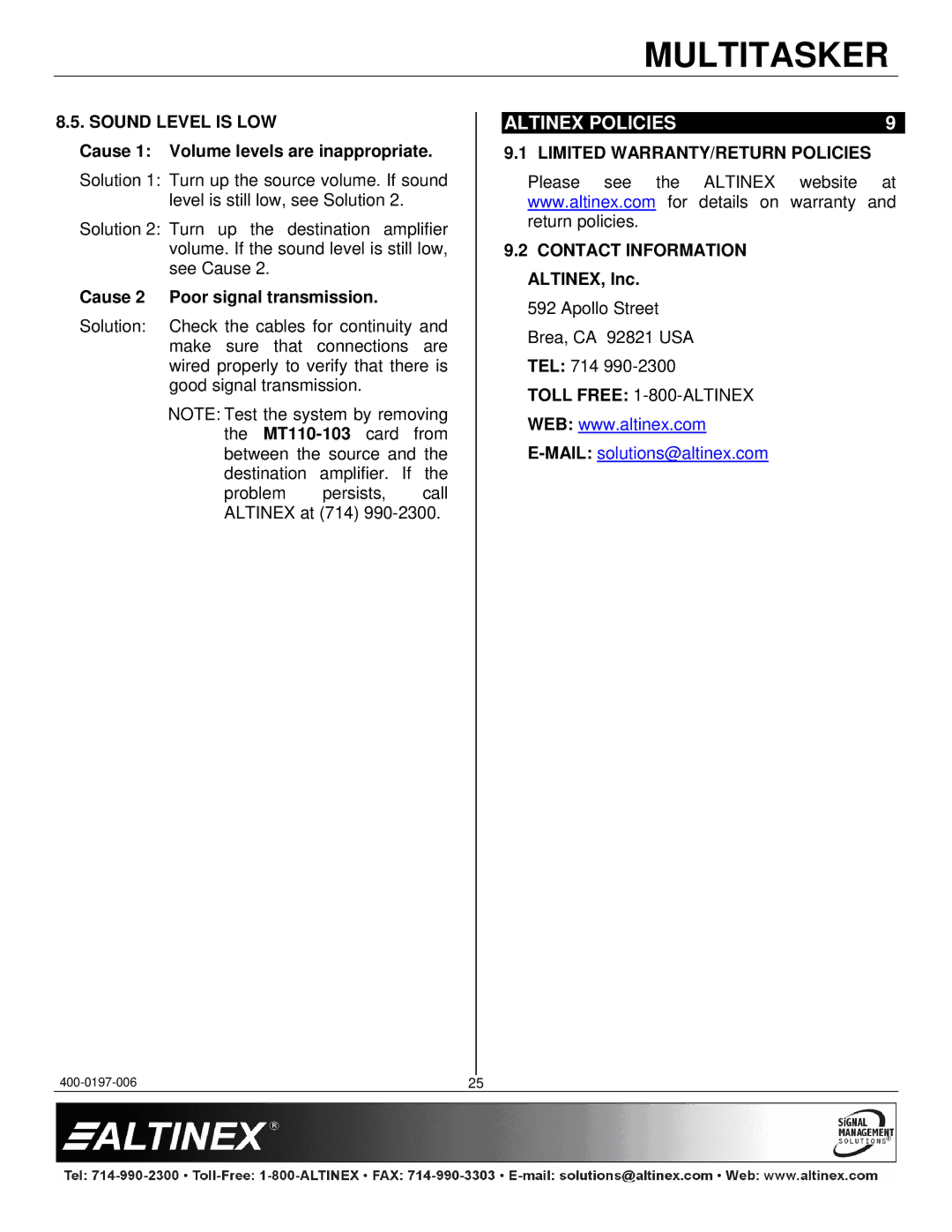 Altinex MT110-103 manual Altinex Policies, Sound Level is LOW, Limited WARRANTY/RETURN Policies 