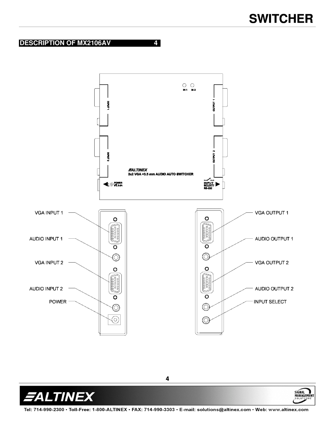 Altinex manual DESCRIPTION OF MX2106AV, Switcher 