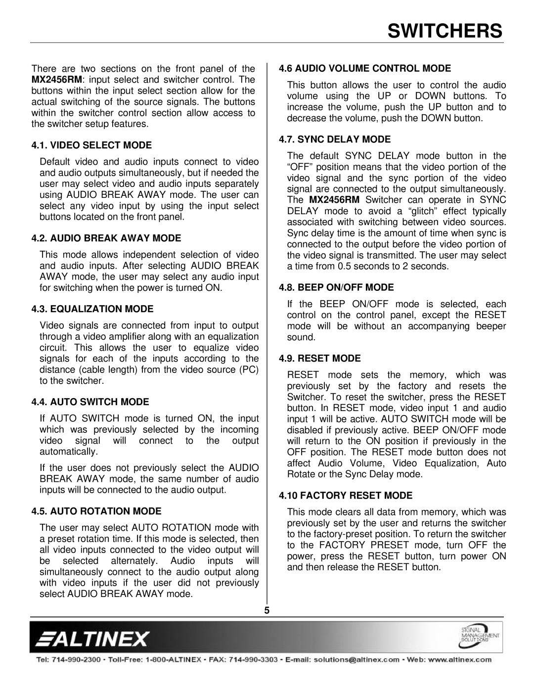 Altinex MX2456RM manual Video Select Mode, Audio Break Away Mode, Equalization Mode, Auto Switch Mode, Auto Rotation Mode 