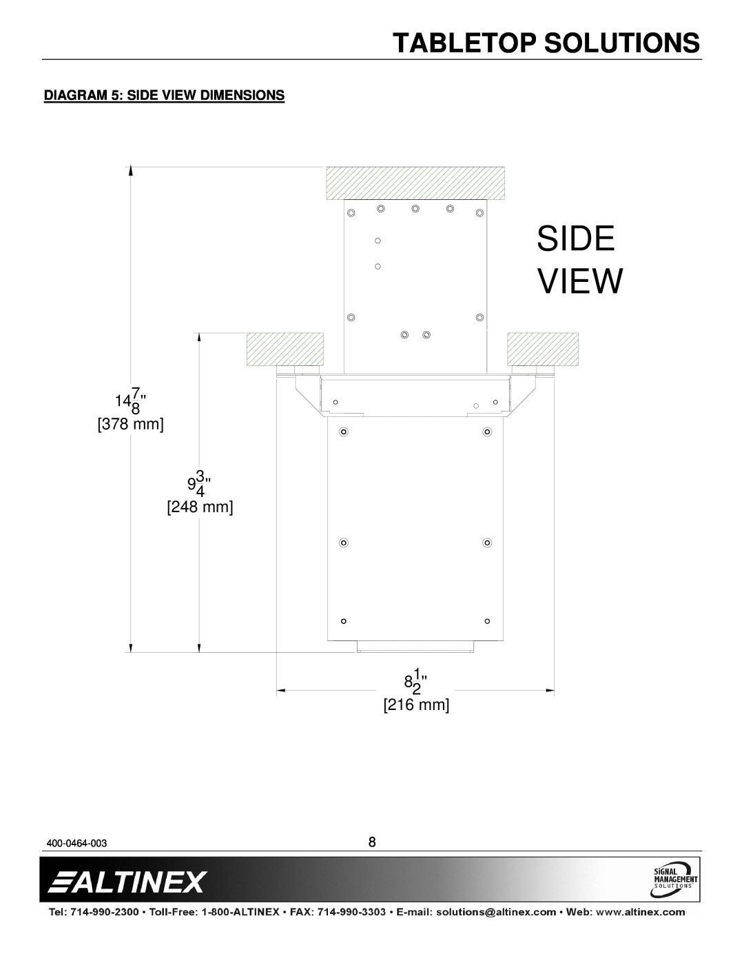 Altinex PNP547, PNP527C Side, View, Tabletop Solutions, 1478 378 mm 934 248 mm 821 216 mm, DIAGRAM 5 SIDE VIEW DIMENSIONS 