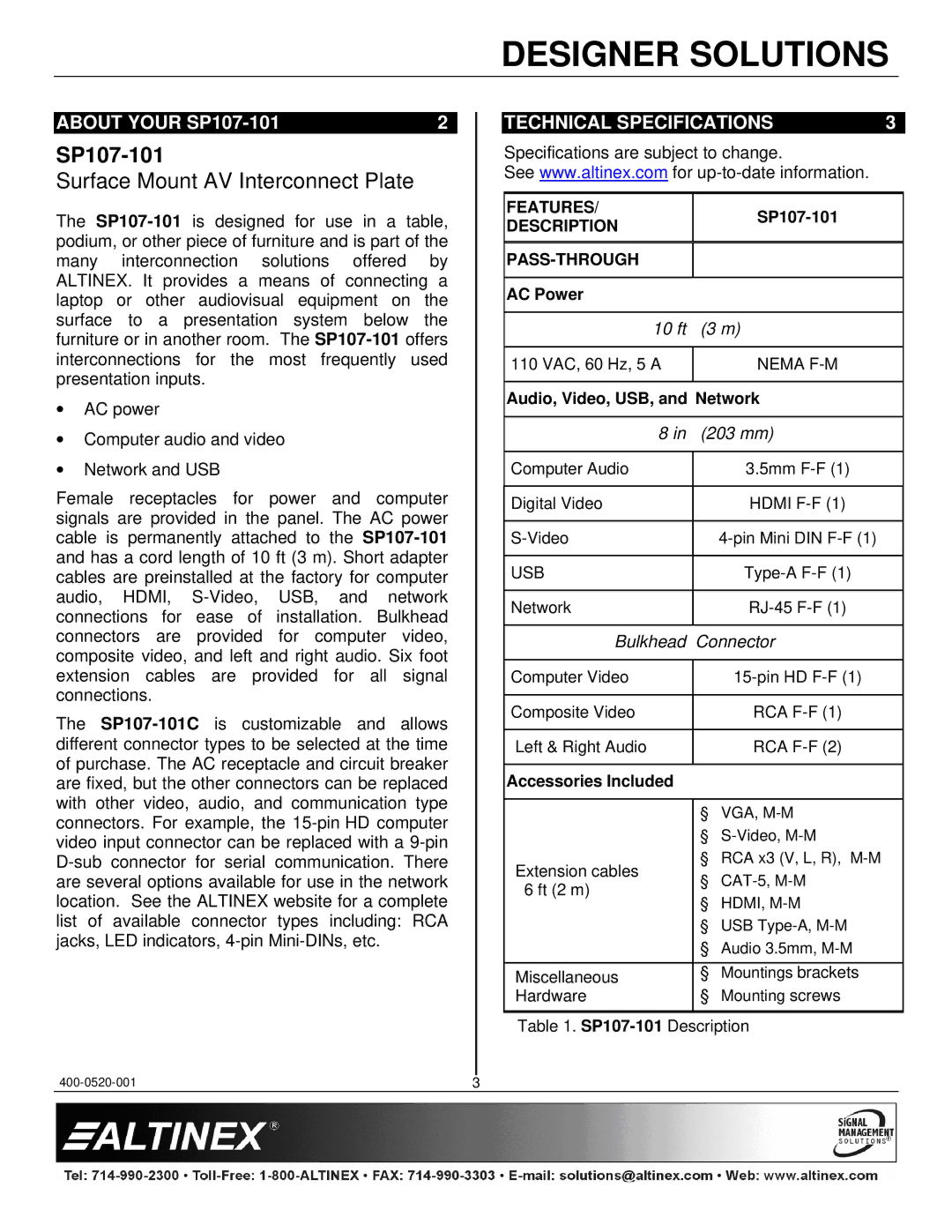 Altinex SP107-101/101C manual About Your SP107-101, Technical Specifications 