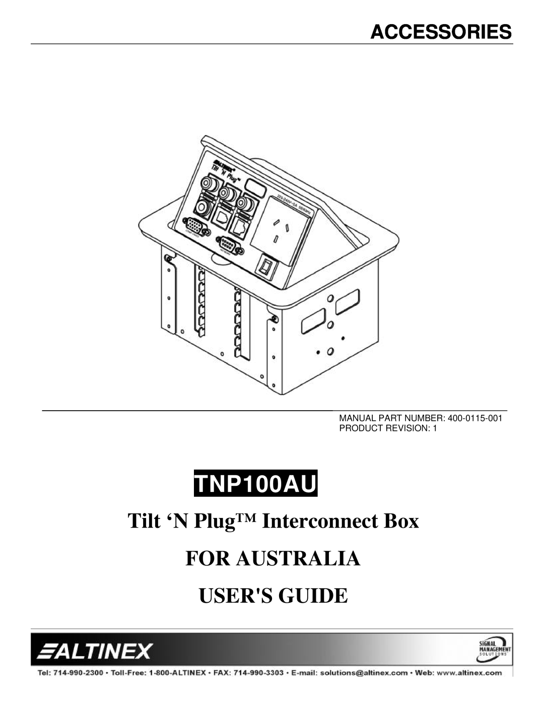 Altinex manual Accessories, TNP100AUUN, Tilt ‘N Plug Interconnect Box FOR AUSTRALIA USERS GUIDE 