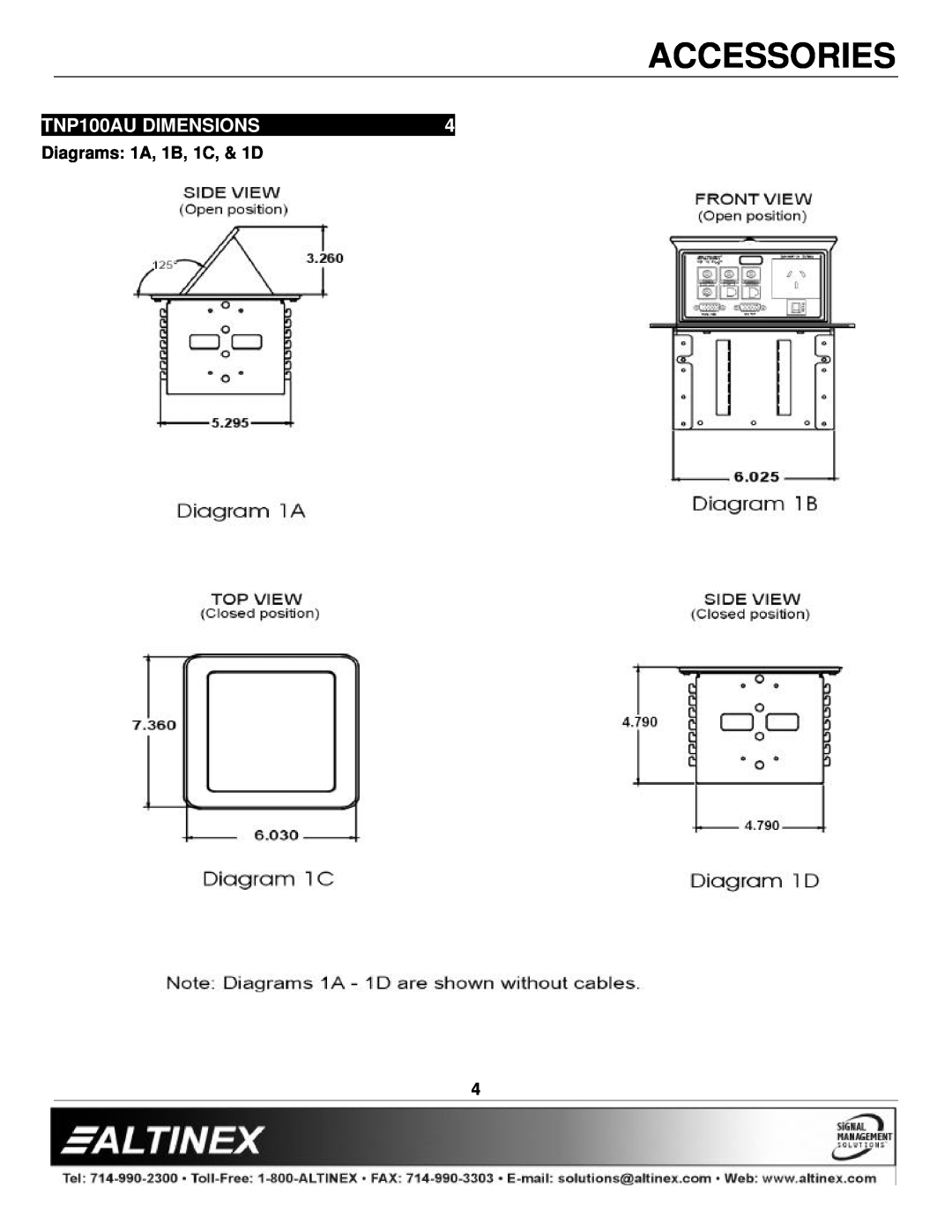 Altinex manual TNP100AU DIMENSIONS, Accessories, Diagrams 1A, 1B, 1C, & 1D 