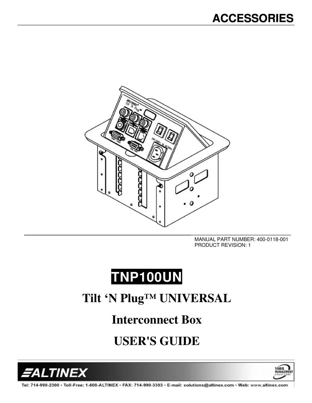 Altinex manual Accessories, TNP100UNUN, Tilt ‘N Plug UNIVERSAL Interconnect Box USERS GUIDE 