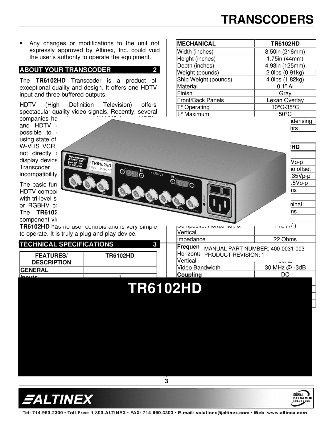 Altinex TR6102HD manual About Your Transcoder, Technical Specifications 