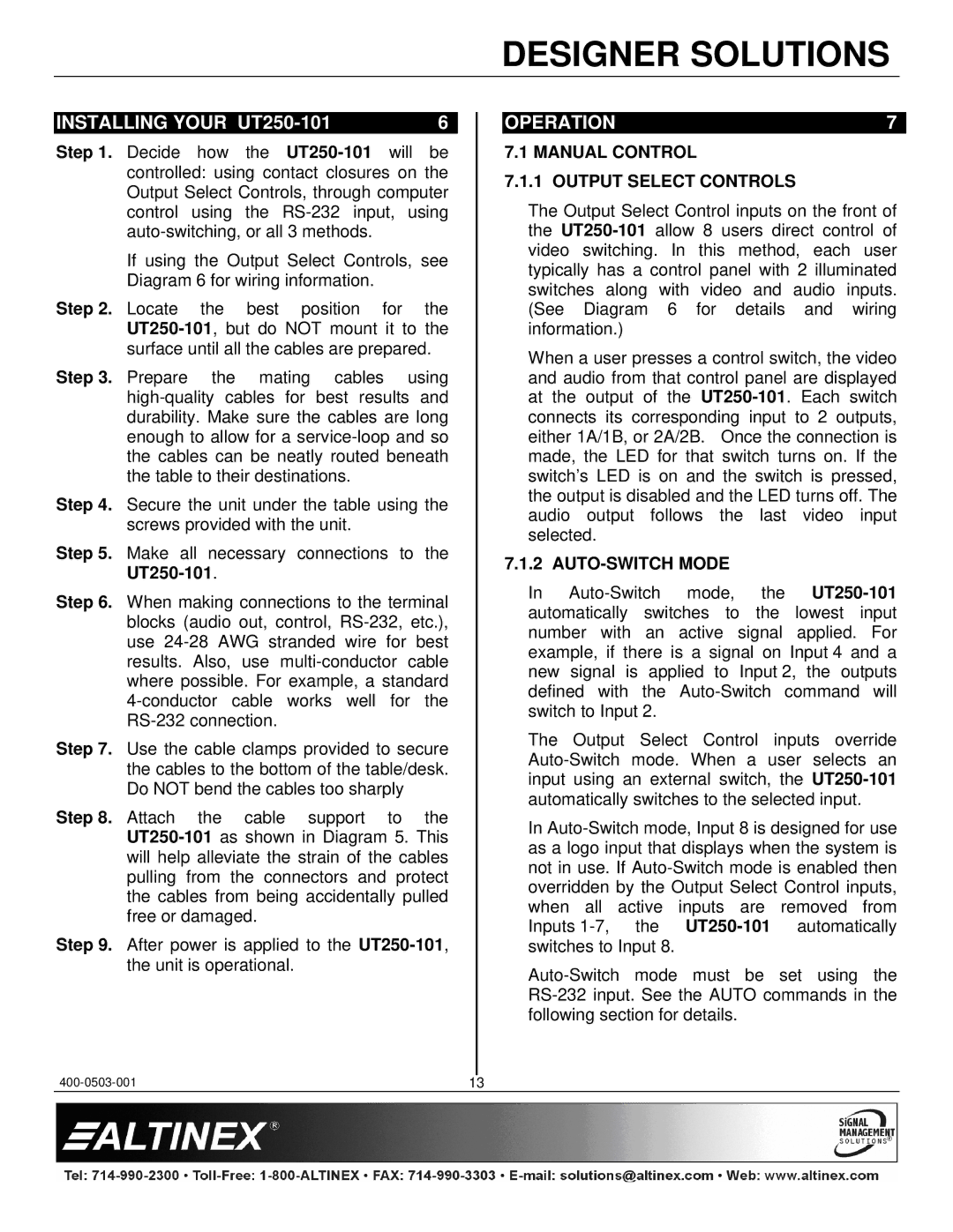 Altinex manual Installing Your UT250-101, Operation, Manual Control Output Select Controls, AUTO-SWITCH Mode 