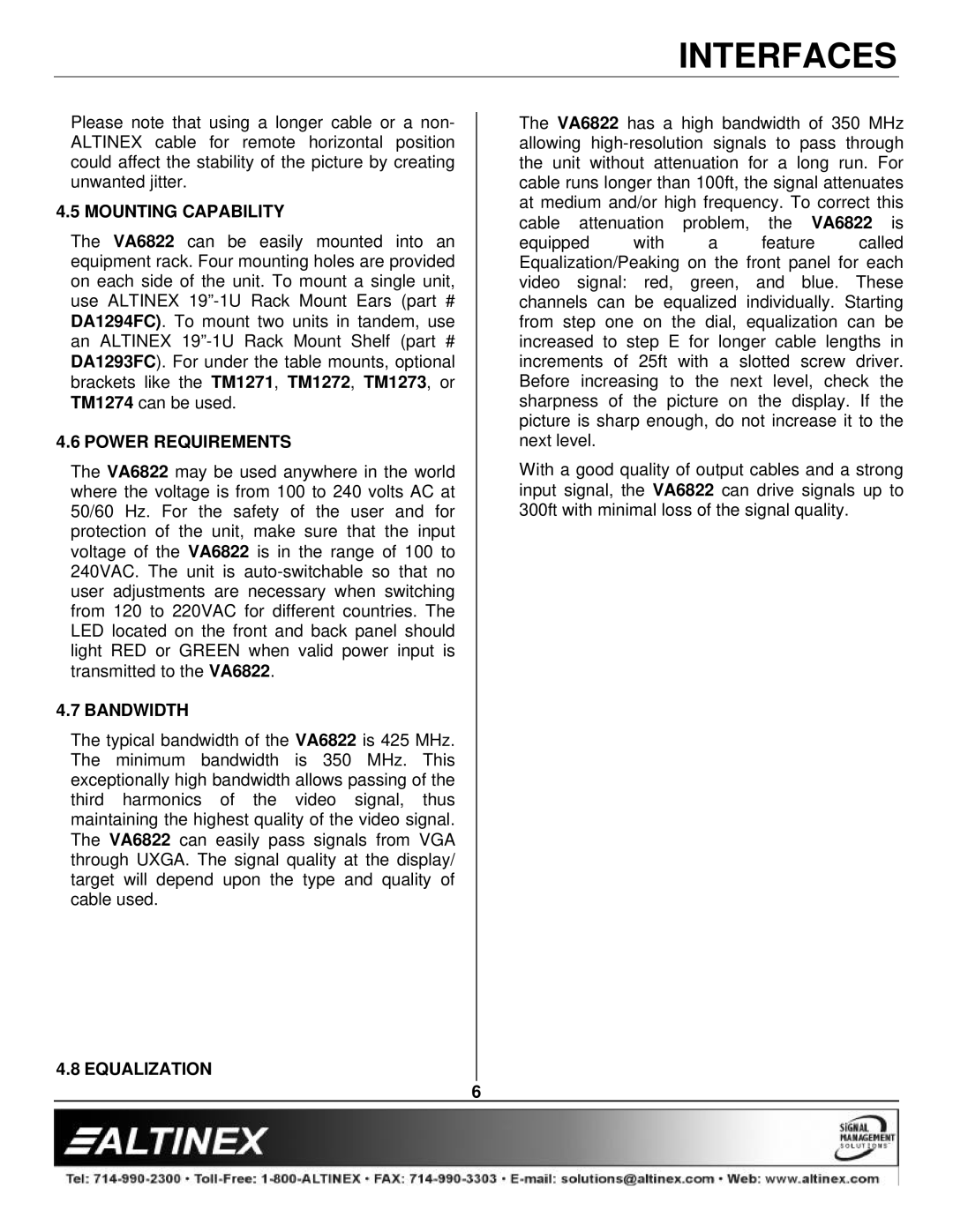 Altinex VA6822 manual Mounting Capability, Power Requirements, Bandwidth, Equalization 