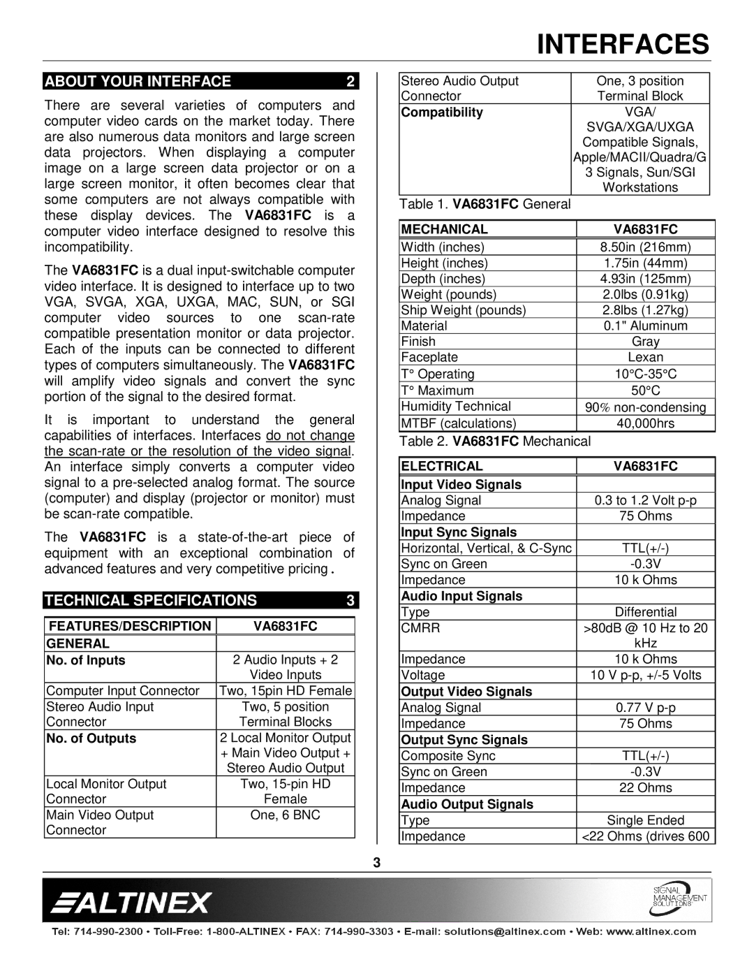 Altinex VA6831FC manual About Your Interface, Technical Specifications 