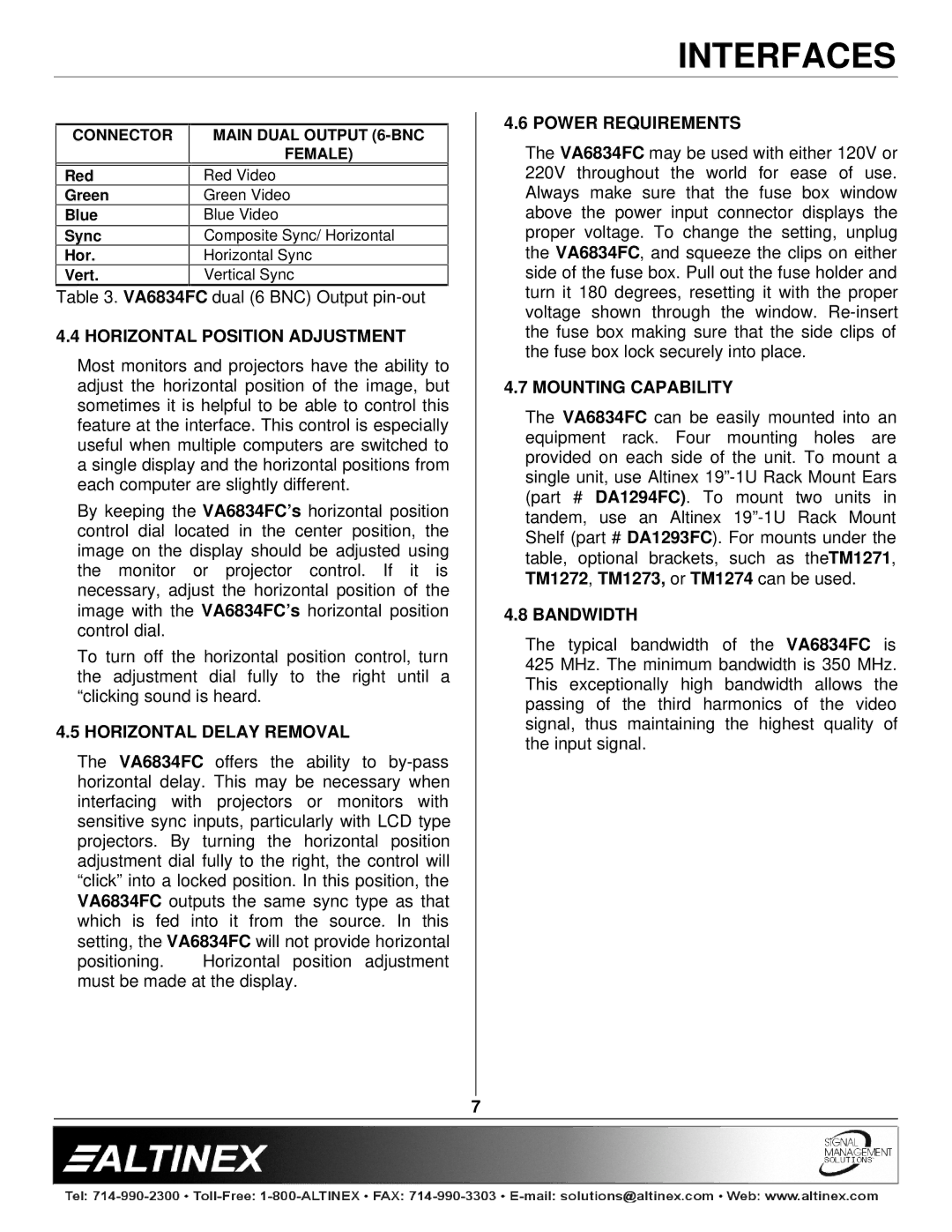 Altinex VA6834FC manual Horizontal Position Adjustment, Horizontal Delay Removal, Power Requirements, Mounting Capability 