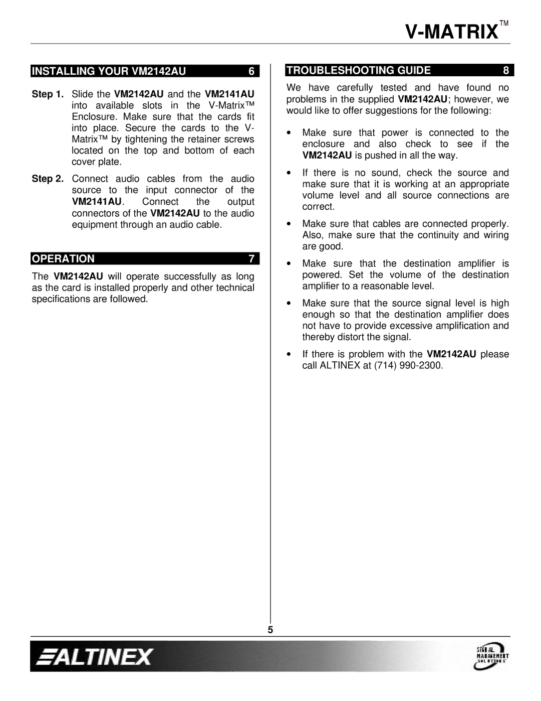 Altinex manual Installing Your VM2142AU, Operation, Troubleshooting Guide 