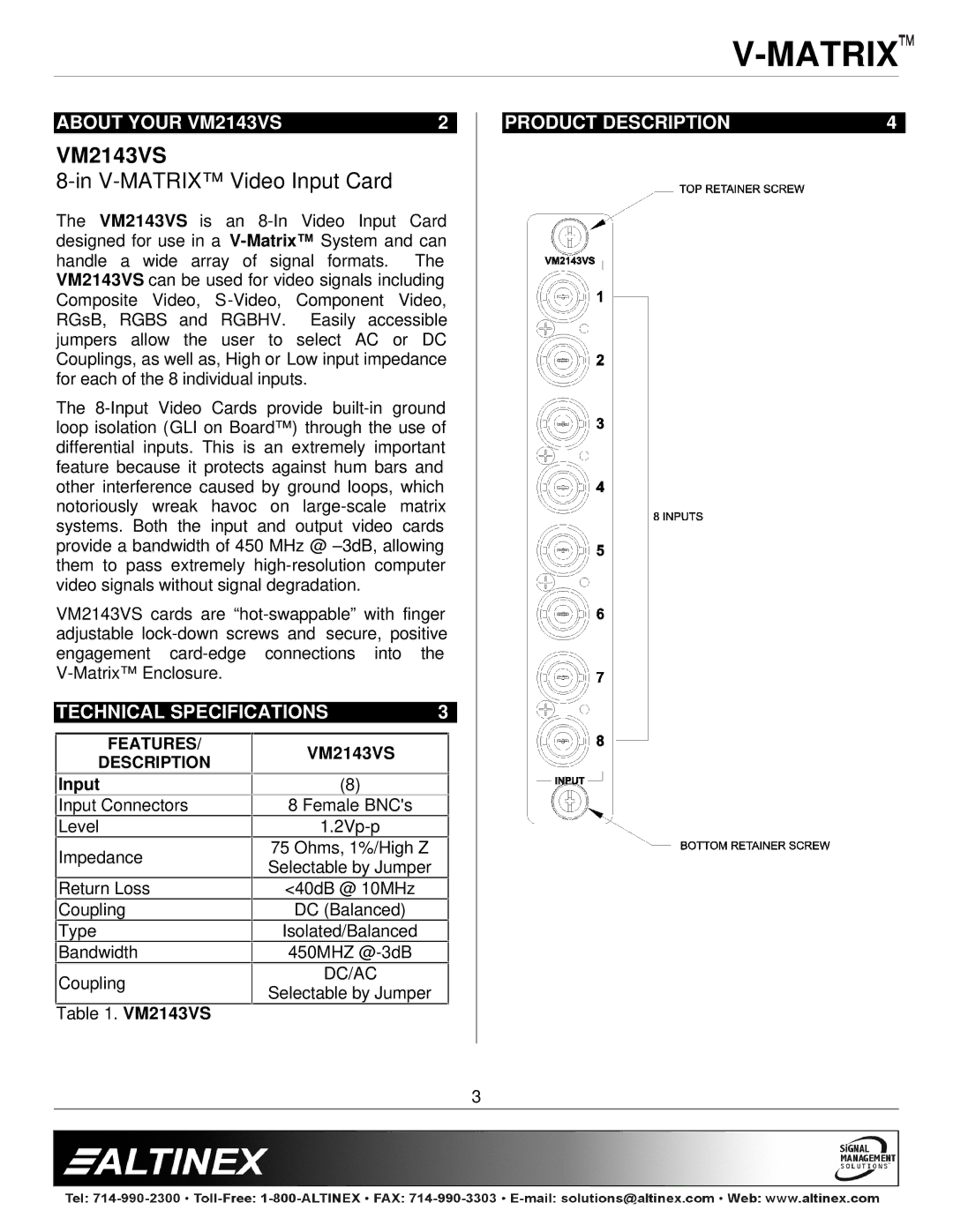 Altinex manual About Your VM2143VS, Technical Specifications Product Description, Input 