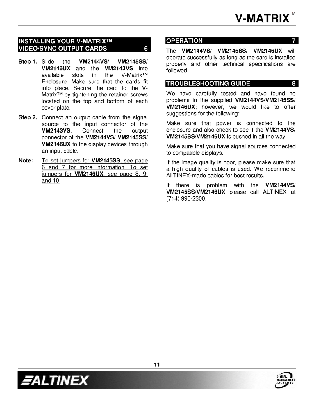 Altinex VM2144VS, VM2146UX, VM2145SS Installing Your V-MATRIX VIDEO/SYNC Output Cards, Operation, Troubleshooting Guide 