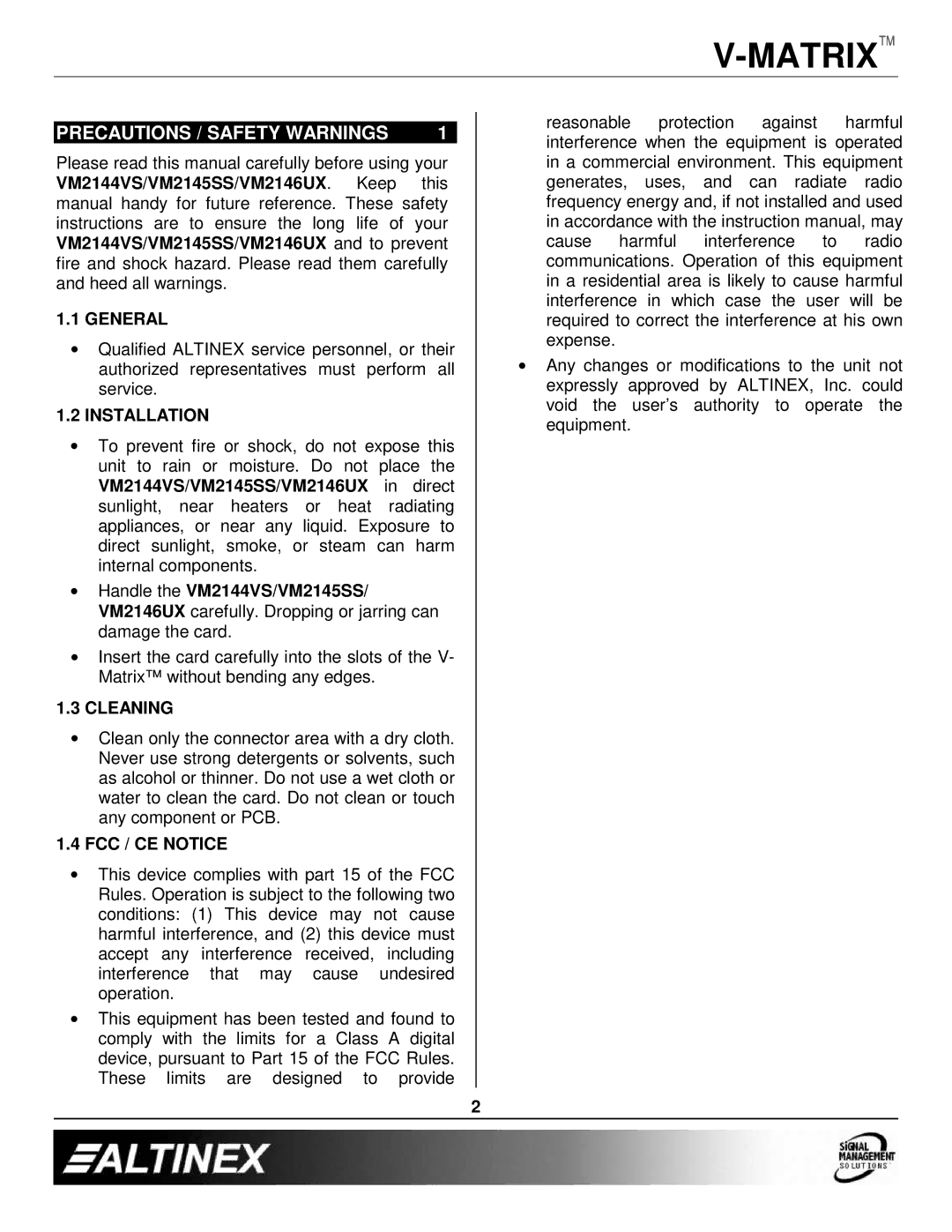 Altinex VM2144VS, VM2146UX, VM2145SS manual Precautions / Safety Warnings, General, Installation, Cleaning, FCC / CE Notice 