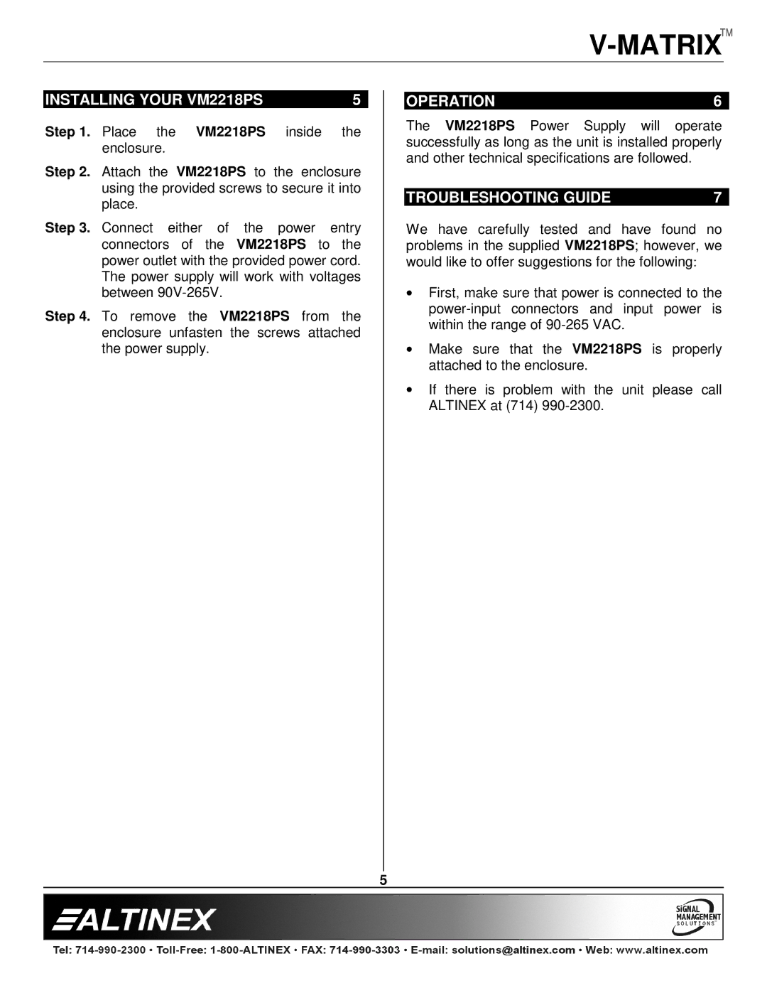 Altinex manual Installing Your VM2218PS, Operation, Troubleshooting Guide, Place the VM2218PS 