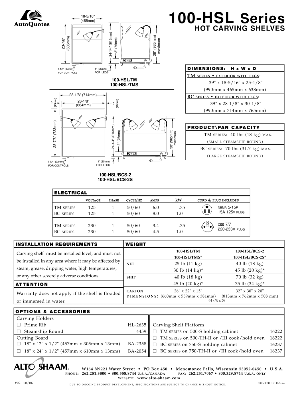 Alto-Shaam 100-HSL Series O D U C T \ PA N C a PA C I T Y, Electrical, Installation Requirements Weight, At T E N T I O N 