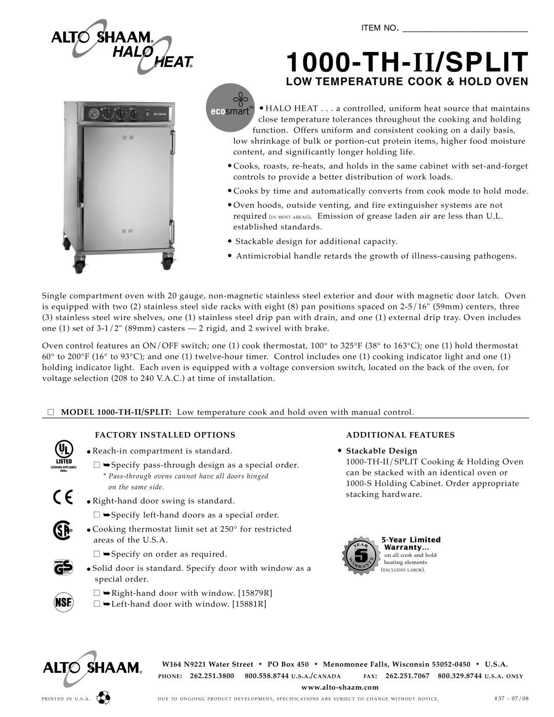 Alto-Shaam 1000-TH-II/Spilt warranty Split, Low Temperature Cook & Hold Oven, Item No, Facto Ry Ins Talled O Pti Ons 
