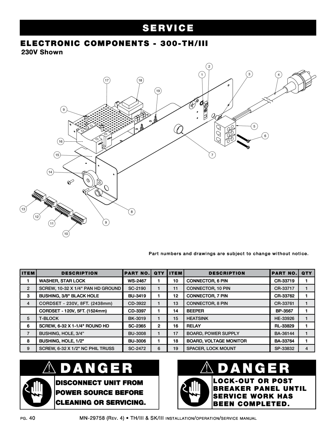 Alto-Shaam 750-TH/III manual dANgER, Se r v ice, ELECTRONIC COMPONENTS - 300-TH/III, 230V Shown, cLEANINg OR SERVIcINg 