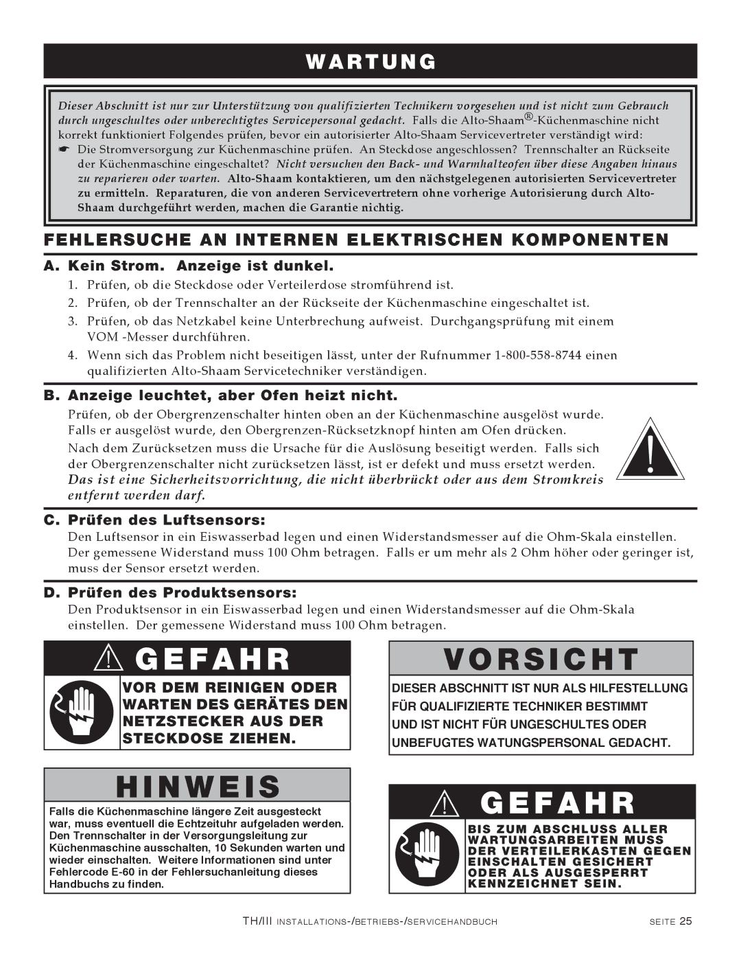 Alto-Shaam 1200-TH/III, 1000-TH/III manual Fehlersuche AN Internen Elektrischen Komponenten, Kein Strom. Anzeige ist dunkel 