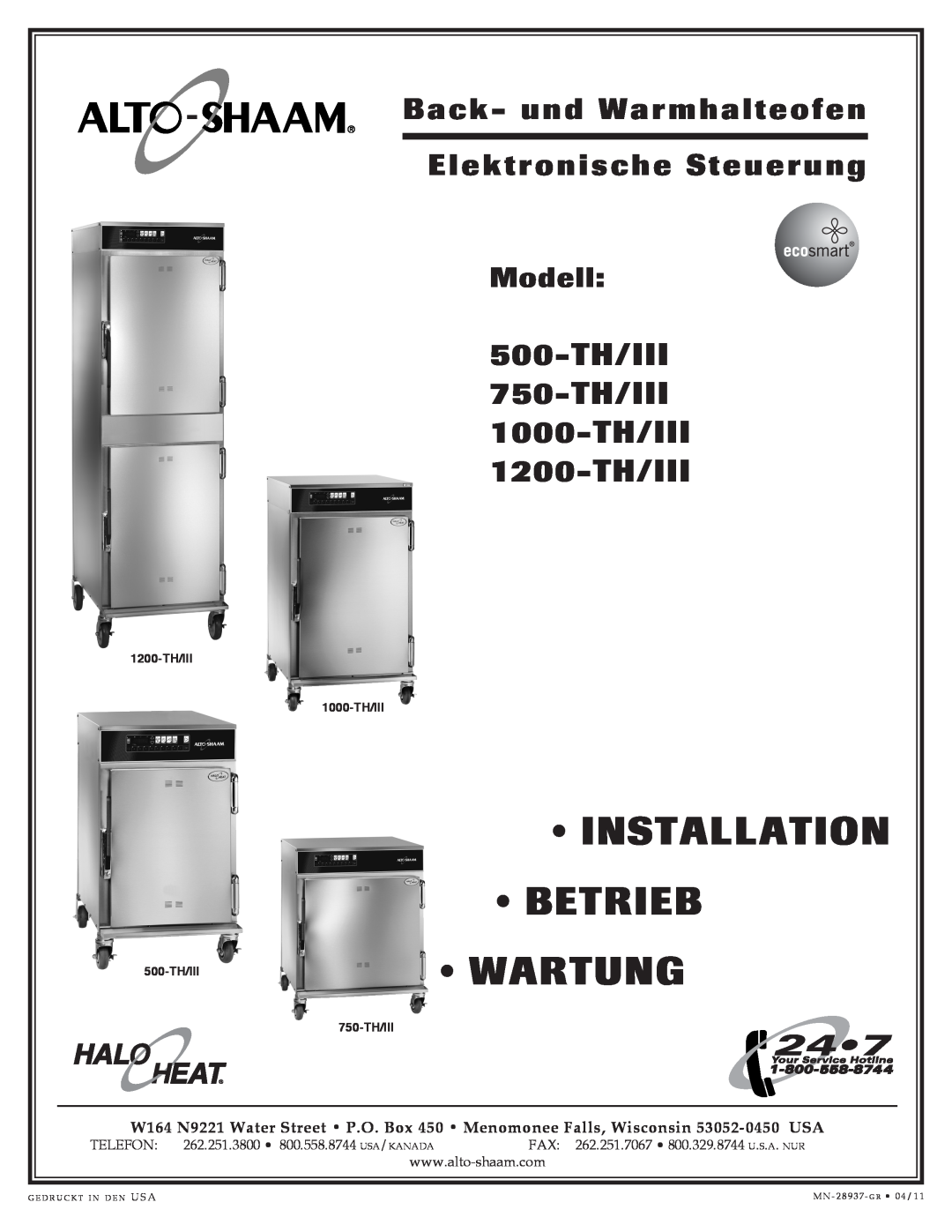 Alto-Shaam 500-TH/III manual Installation, Betrieb, Wartung, 750-TH/III, 1000-TH/III, 1200-TH/III, Back- und Warmhalteofen 