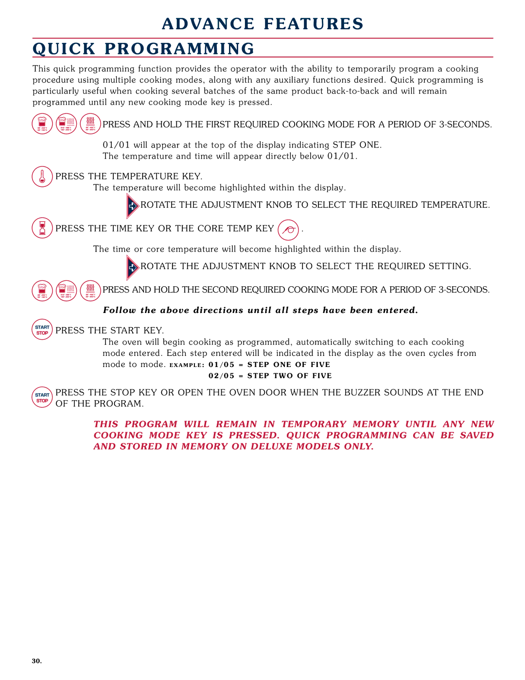 Alto-Shaam 1008 operation manual Advance F Eatur ES Quic K Progr Amming, Press the TE MPE Rature K EY 