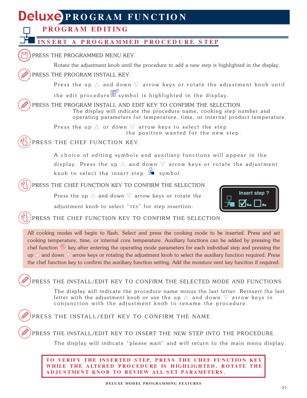 Alto-Shaam 1008 operation manual Inse RT a PRO Gramm ED PR Ocedure S T EP, Pres S the P Rogram in Stall KEY 