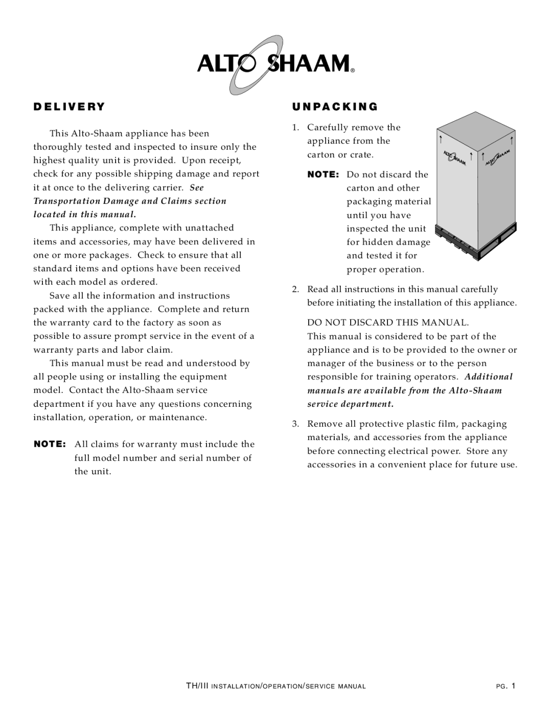 Alto-Shaam 1200-TH/III manual Deli Very, Unpack I NG 