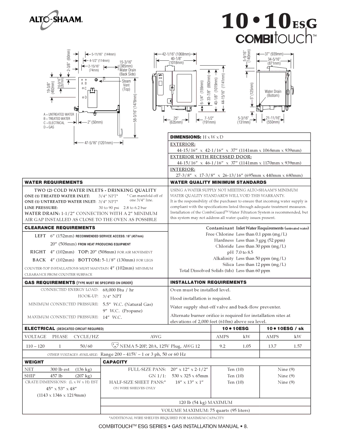 Alto-Shaam 2020ESG, 1218ESG, 1020ESG, 714ESG Contaminant Inlet Water Requirements untreated water, 1010ESG 1010ESG / sk 