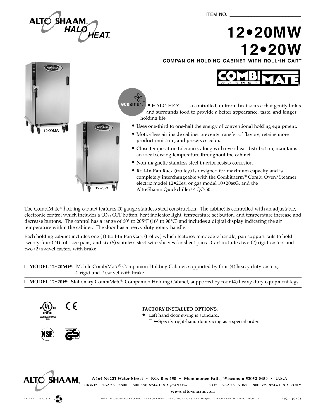 Alto-Shaam 12.20W specifications Left hand door swing is standard, Specify right-hand door swing as a special order 