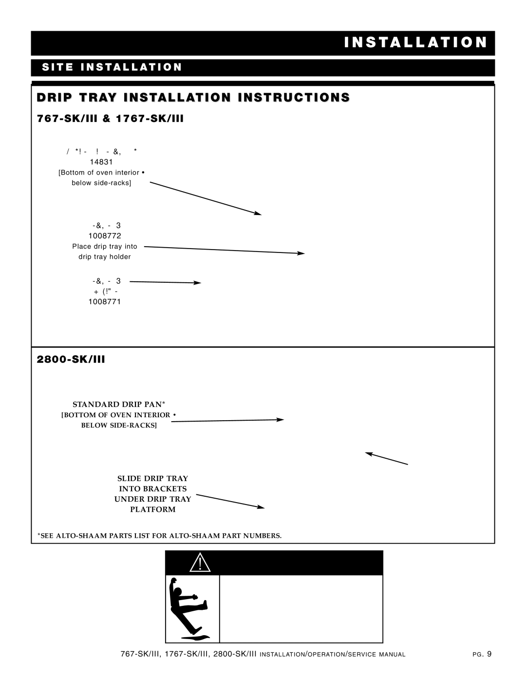 Alto-Shaam 2800-SK/III manual WAR Ning, INS Tallatio N, Drip Tray Installation Instru STR Uction SS, 767-S K/II I & 1767-SK 