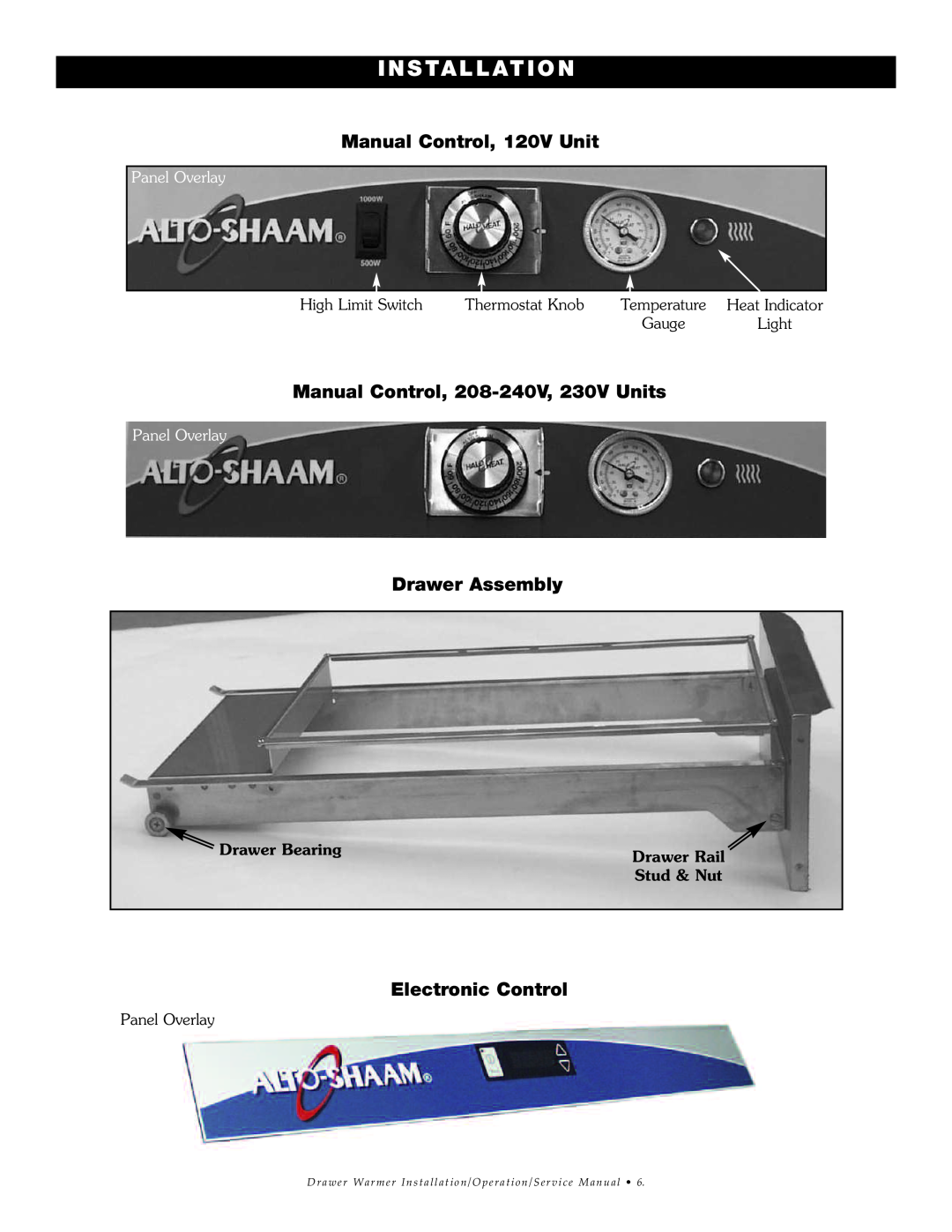 Alto-Shaam 2DN, 3DN Manual Control, 120V Unit, Manual Control, 208-240V,230V Units, Drawer Assembly, Electronic Control 