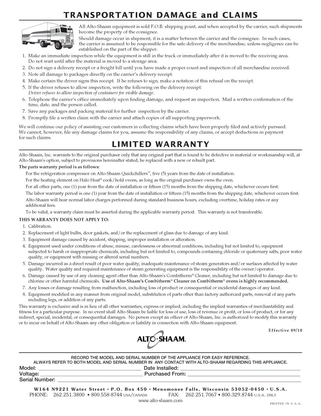 Alto-Shaam 500-HW/D4, 400-HW/D4, 400-HW/D6, 300-HW/D643, 300-HW/D4 Transportation Damage and Claims, Voltage Purchased From 