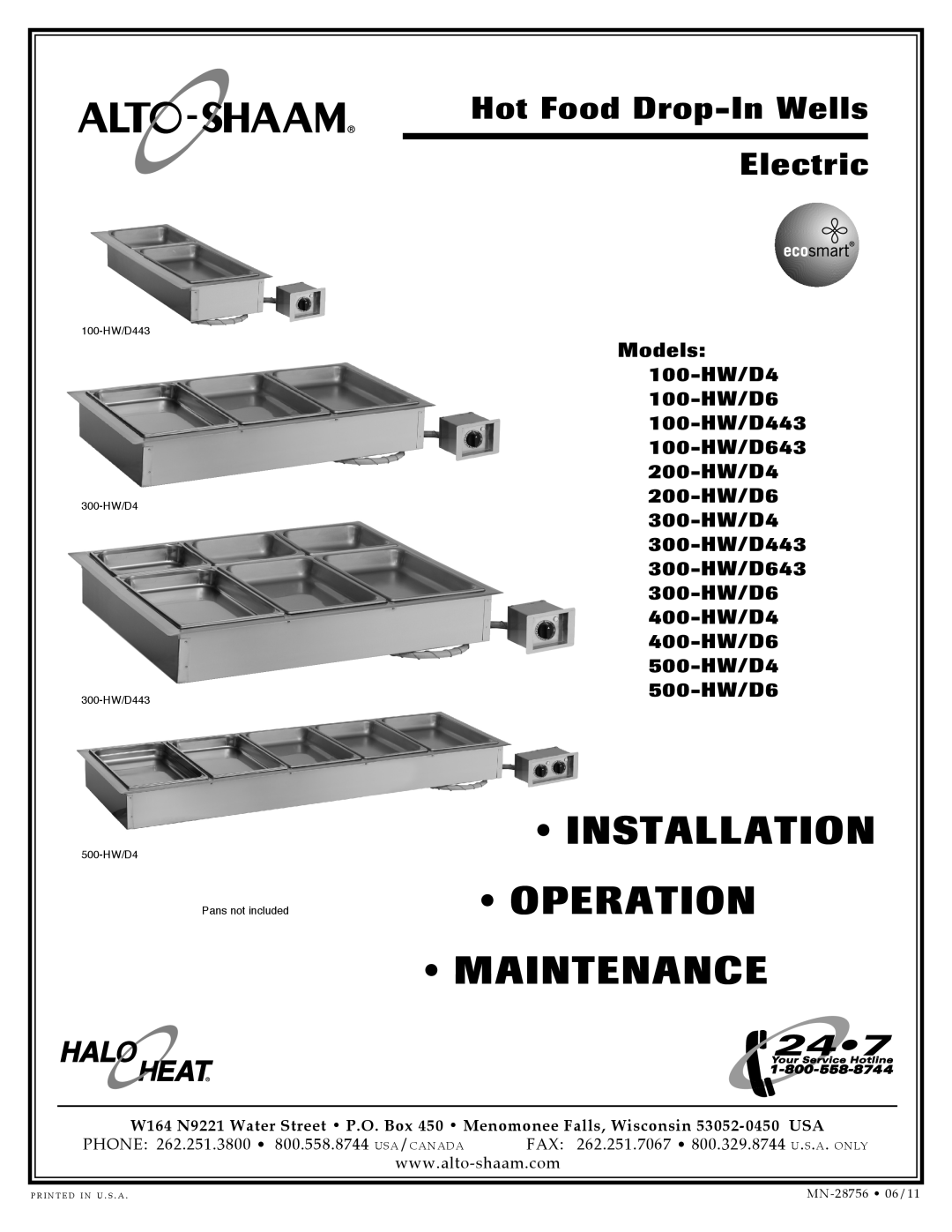 Alto-Shaam 400-HW/D6, 400-HW/D4, 300-HW/D643 manual Installation, Operation, Maintenance, Hot Food Drop-In Wells, Electric 