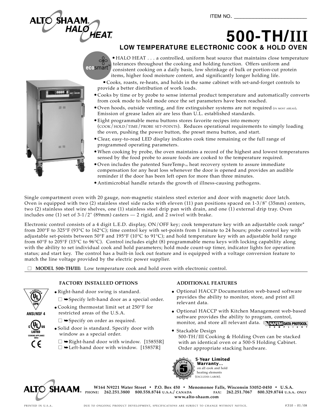 Alto-Shaam 500-TH/III warranty 500- TH, Low Temperature Electronic Cook & Hold Oven, Item No, Factory Installed Options 