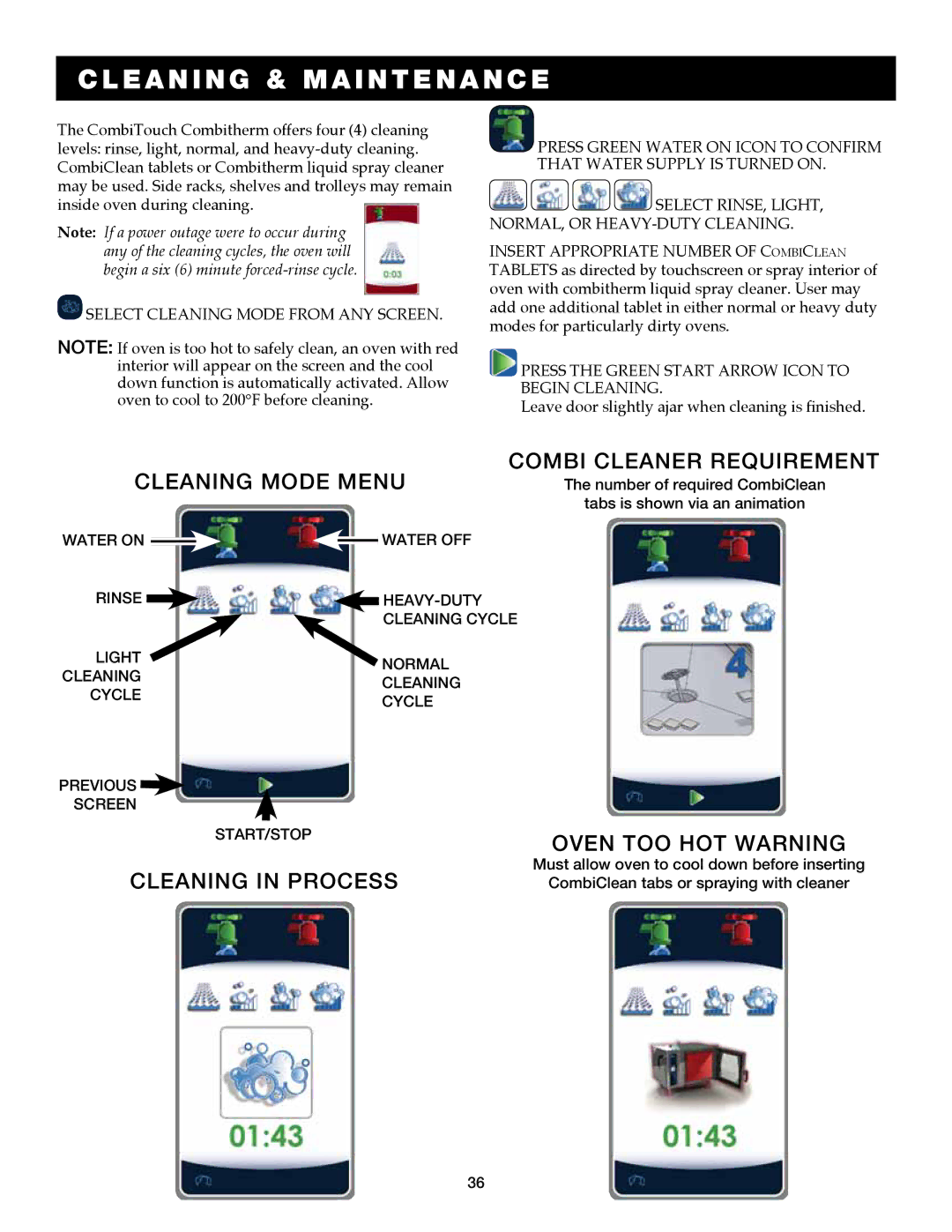 Alto-Shaam 7.14ESG, 7.14es Cleaning mode menu Combi cleaner requirement, Oven too hot warning, Cleaning in process 