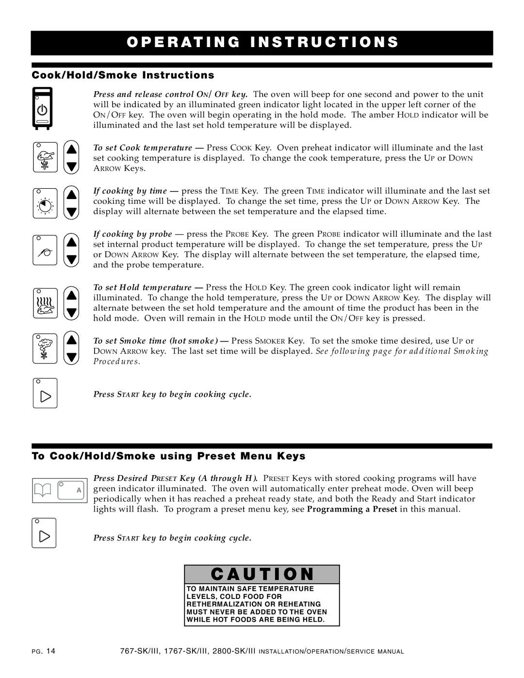Alto-Shaam 2800-SK/III, 767-SK/III manual Cook/ Hold/ Smoke Instr uction s, To Cook/Hol d/Smoke using Pres et Menu Keys 