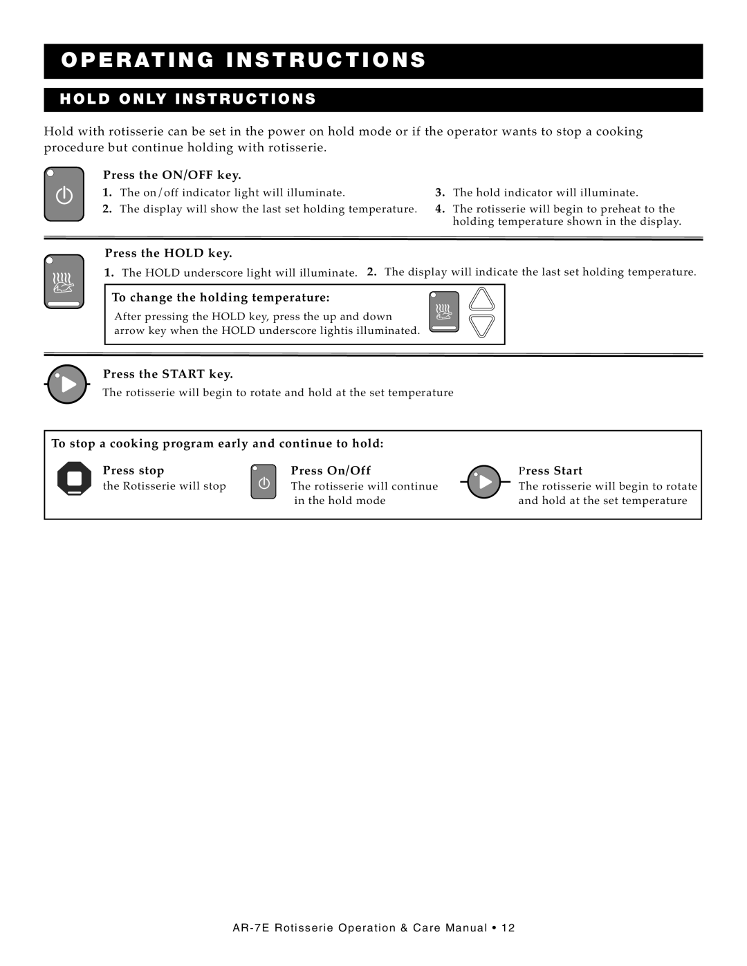 Alto-Shaam AR-7E manual OP ER Ating Instru Ction S, HOL D on LY in Stru Ctions 