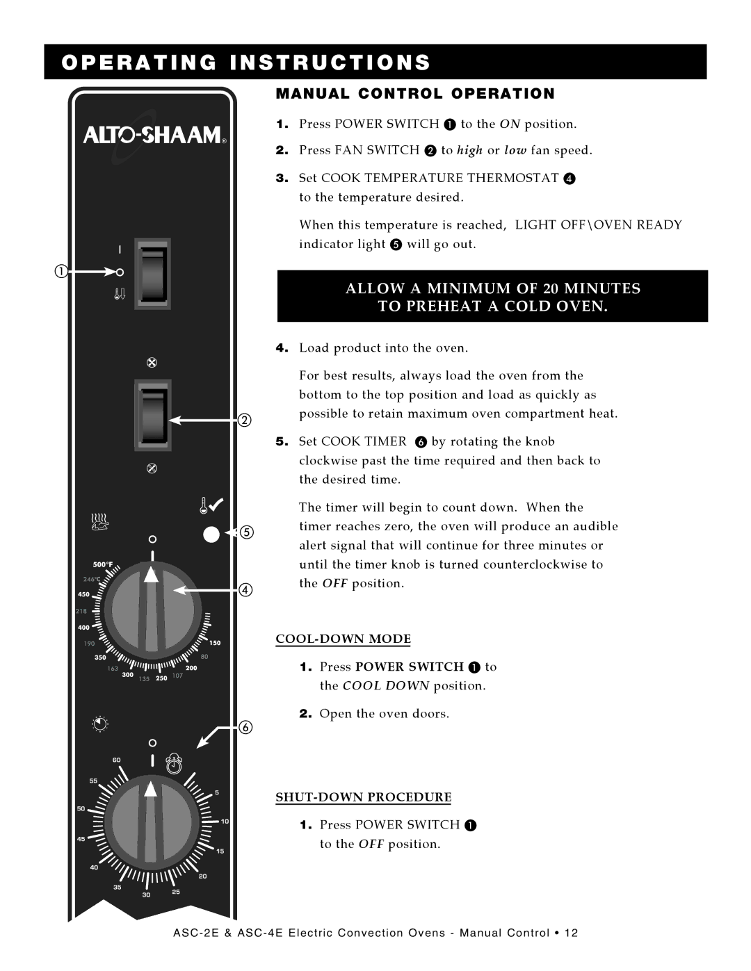 Alto-Shaam Convection Oven, ASC-4E, ASC-2E Manual Control Operation, Allow a Minimum of 20 Minutes To Preheat a Cold Oven 