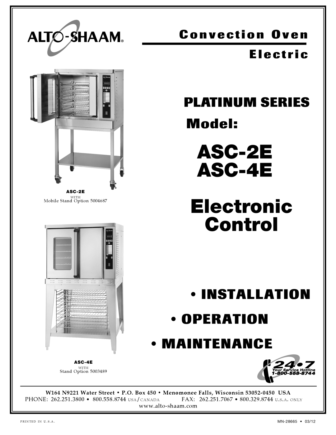 Alto-Shaam manual Mode l, Inst Allat Ion Oper Ation Mai Ntenance, ASC-2E ASC-4E Manual Control, MN- 28666 02/10, With 