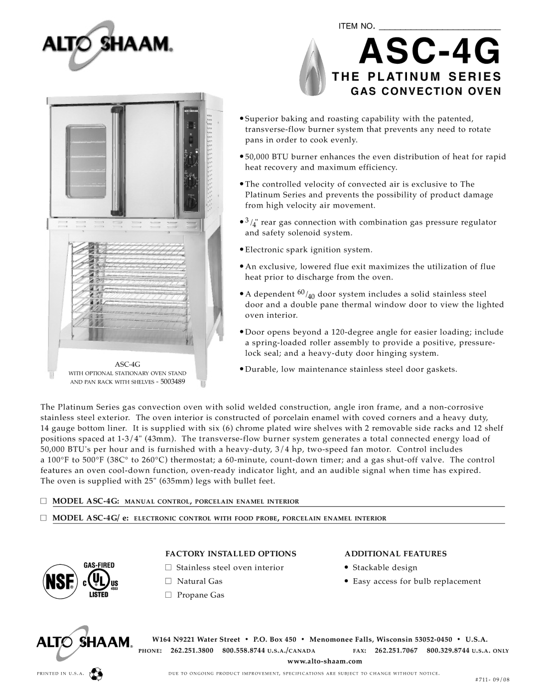 Alto-Shaam ASC-4G specifications ASC -4G, Stainless steel, Propane Gas, Additional F Eatures Sta cka ble des ign 