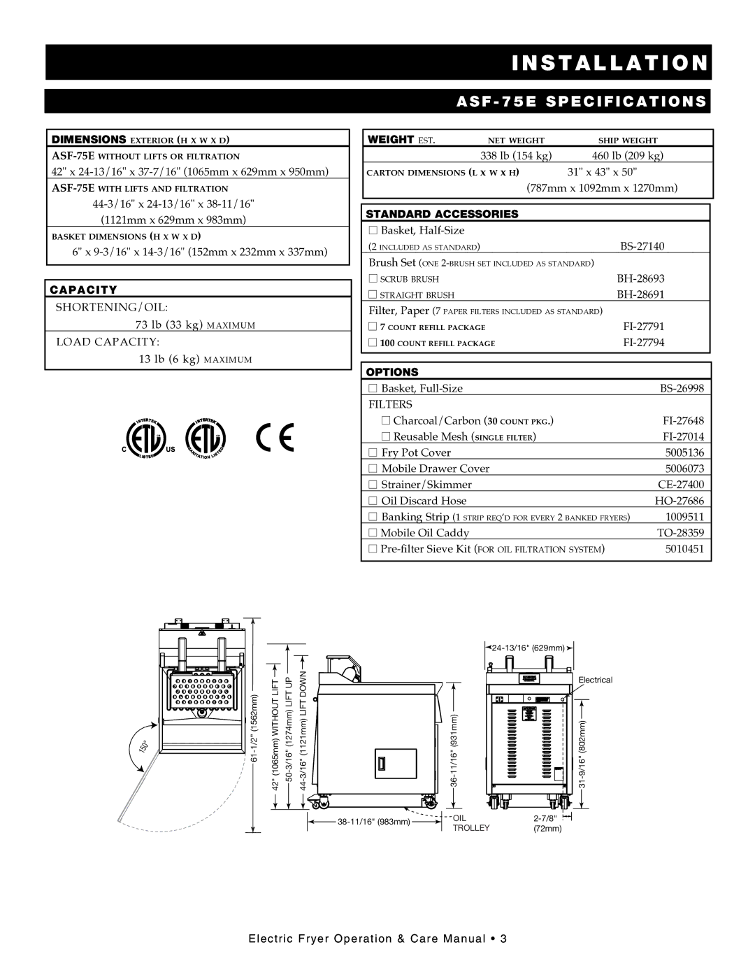 Alto-Shaam ASF-60E, ASF-75E, Electric Fryer manual ASF 75E Specifications, Weight est 