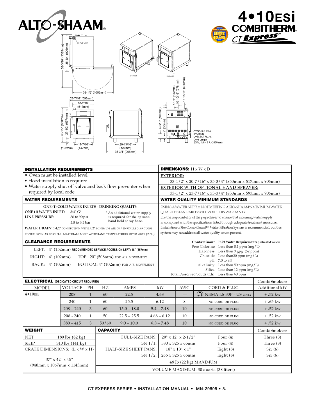 Alto-Shaam Combination Oven/Steamer Hood installation is required, Water supply shut off valve and back ﬂow preventer when 