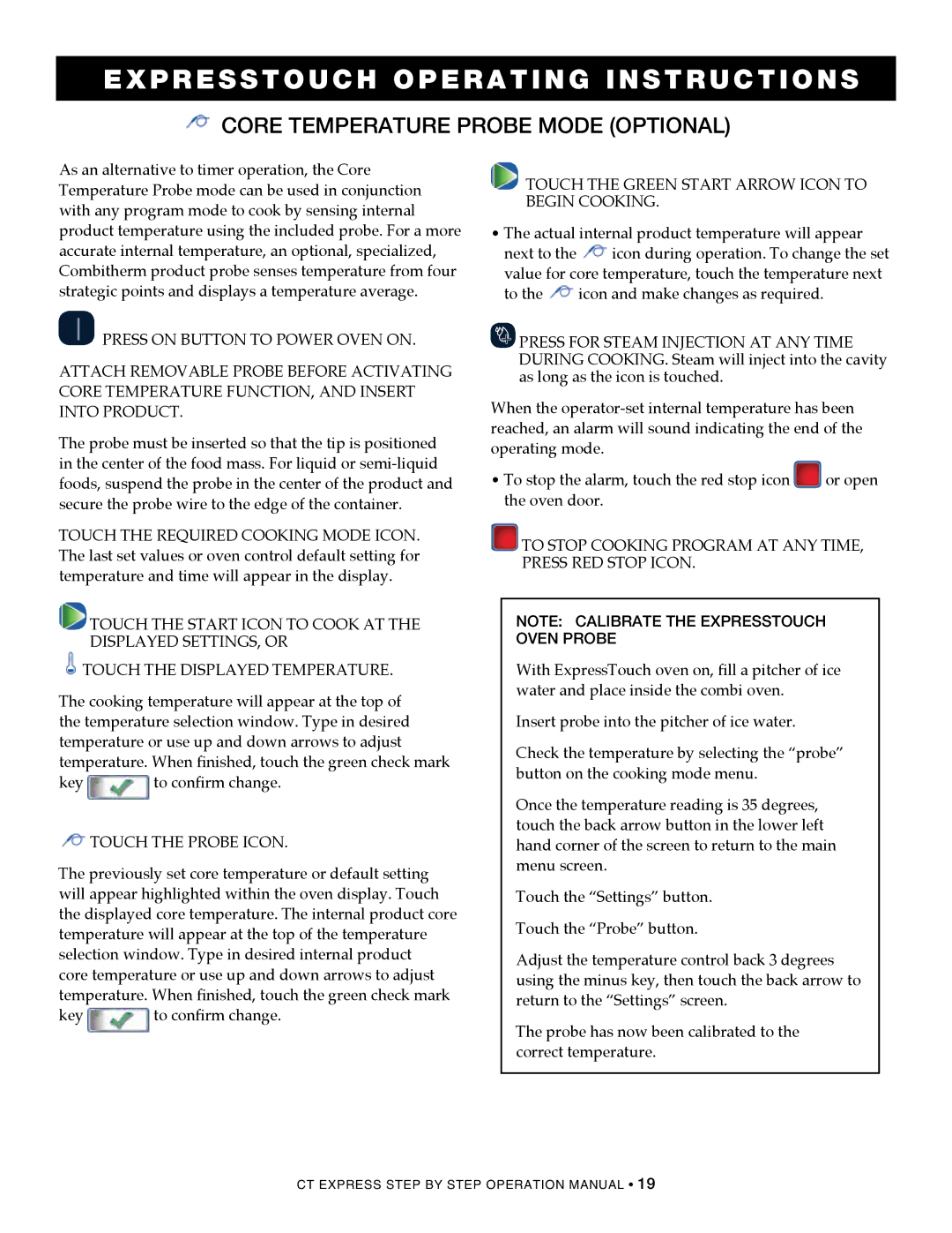 Alto-Shaam 4.10ESiVH, CombiOven, 4.10esi, 4.10CCi operation manual Core temperature probe mode optional, Key to confirm change 