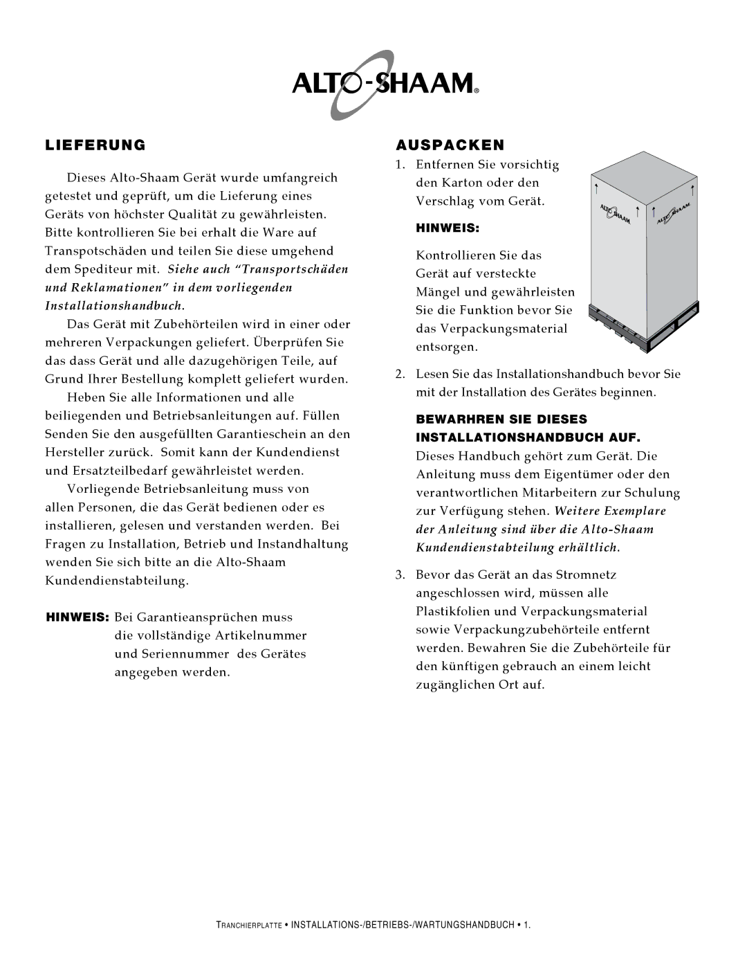 Alto-Shaam CS-200, CS-100 manual Lieferung, Bewarhren SIE dIESES INSTALLATIONSHANdBUCH AUF 