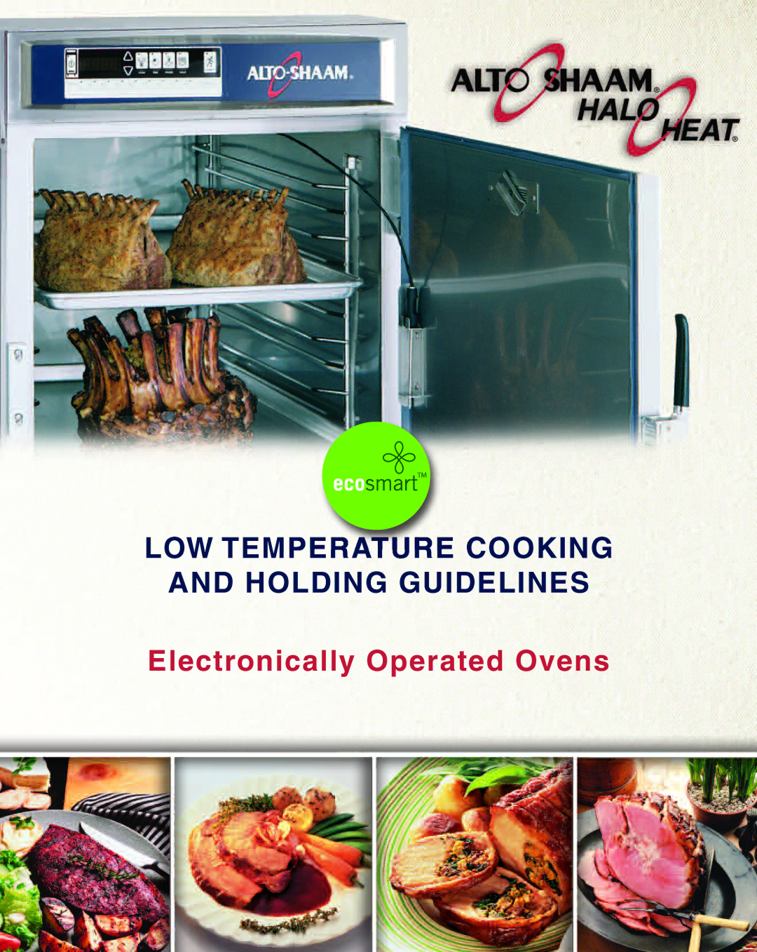 Alto-Shaam Electronically Operated Ovens manual LOW Temperature Cooki NG and Holding GUI Delines 