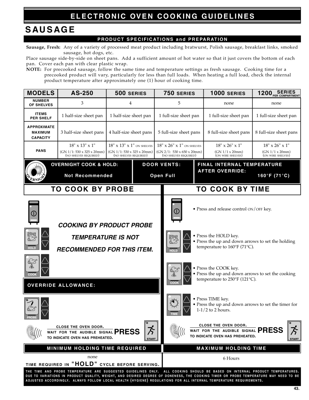 Alto-Shaam Electronically Operated Ovens manual Sausage, Press and release control ON/OFF key, Press the Hold key 