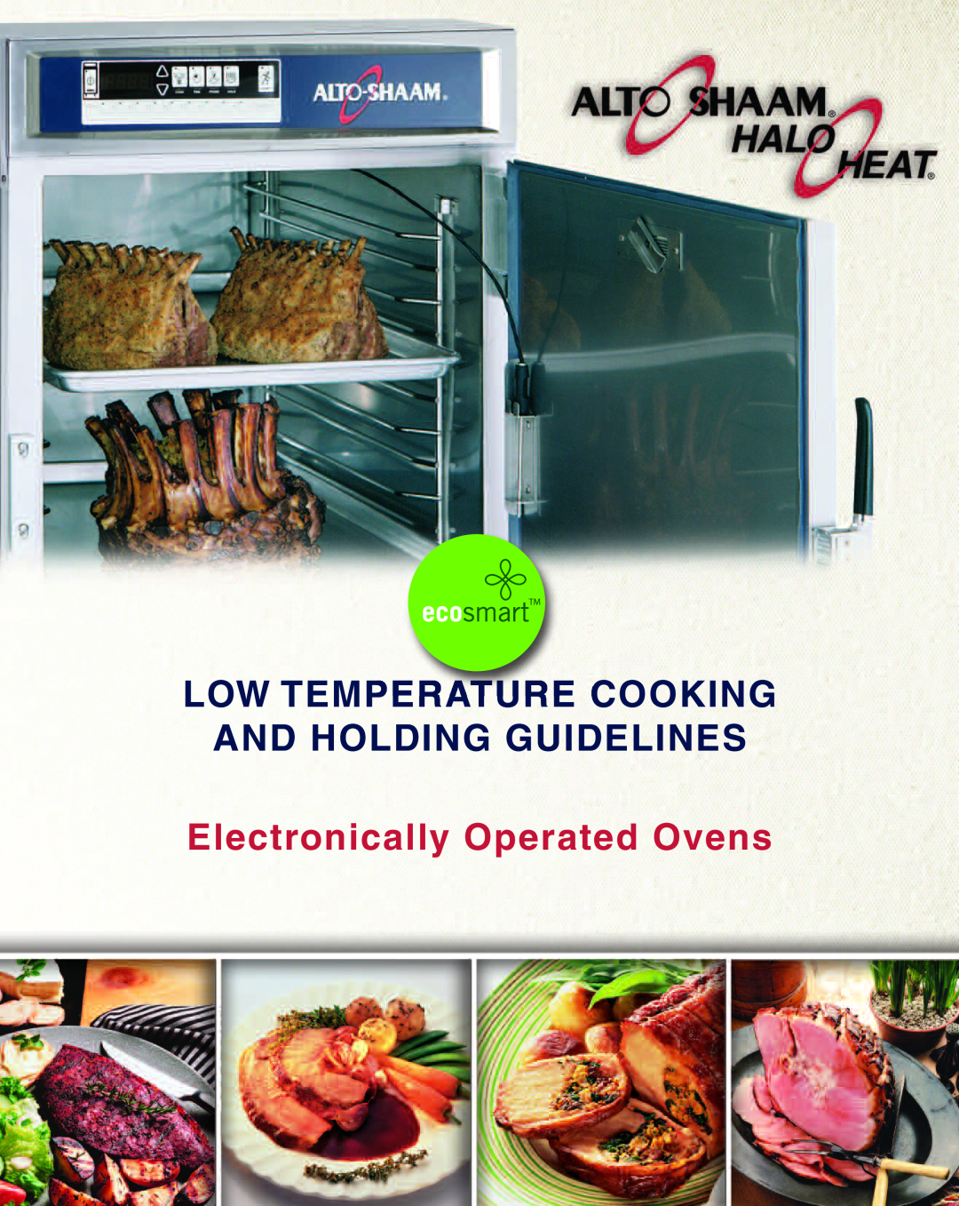 Alto-Shaam Electronically Operated Ovens manual Low Temperature Cooki Ng And Holding Gui Delines 