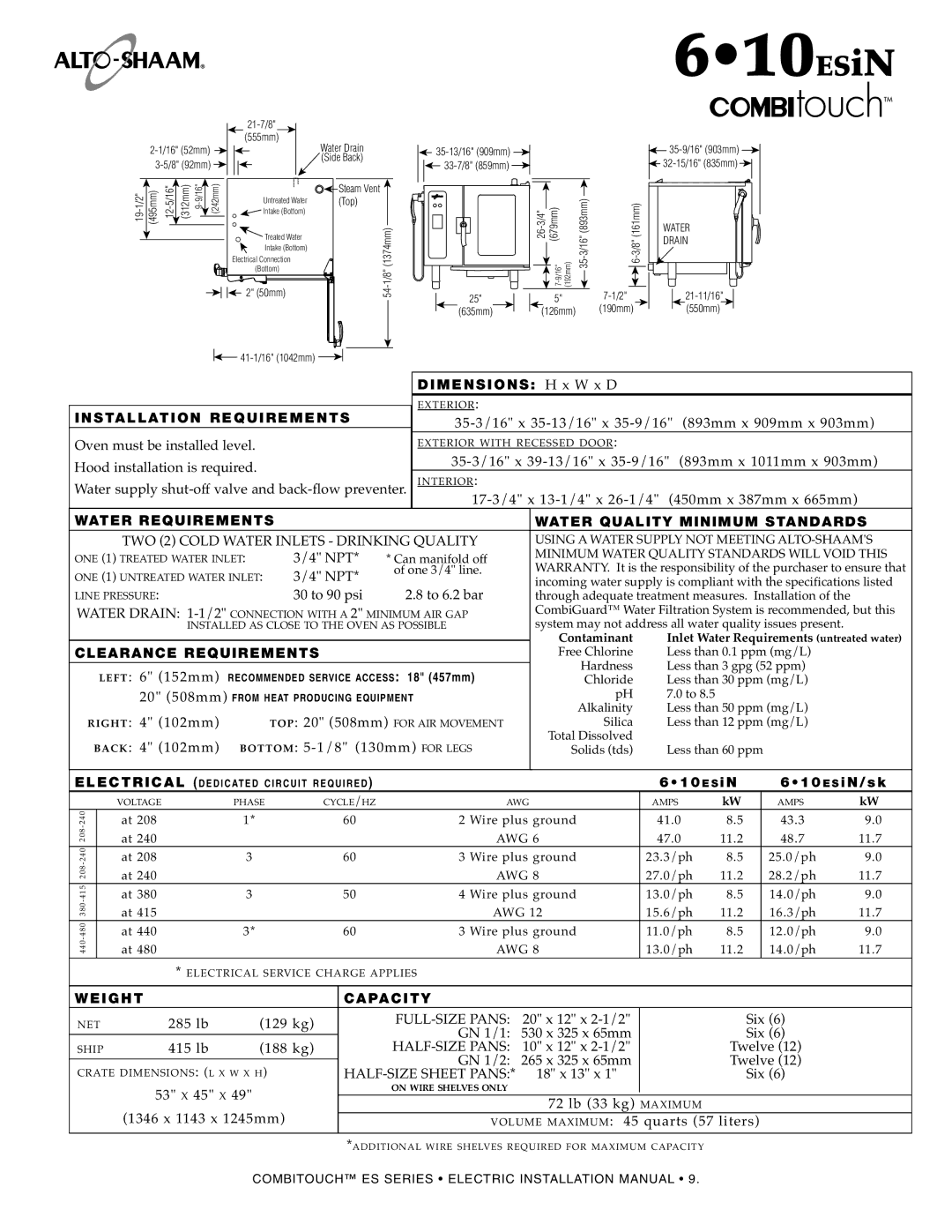 Alto-Shaam MN-29245 manual 610ESiN, INS TA LL AT ION Requirem Ents, Elec TR IC AL, S iN/ sk, Weig HT CAP Acit Y 