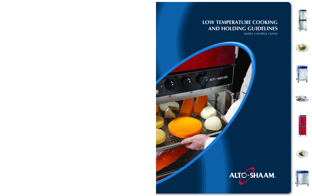 Alto-Shaam MN-29491 manual Low Temperature Cooking And Holding Guidelines, Simple Control Ovens 